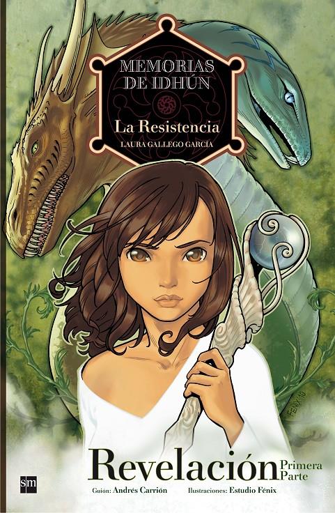 Memorias de Idhún. CÓMIC #03. LA RESISTENCIA. REVELACION 1ªPART | 9788467541168 | Gallego García, Laura/Carrión Moratinos, Andrés | Llibreria online de Figueres i Empordà