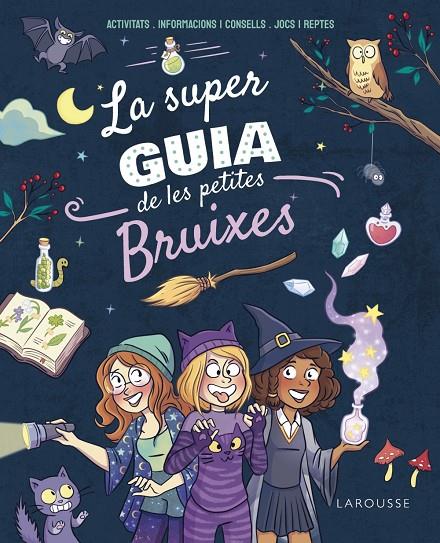 La superguia de les petites bruixes | 9788410124271 | Meyer, Aurore | Llibreria online de Figueres i Empordà