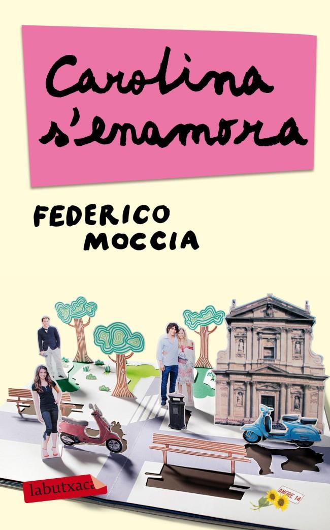 Carolina s'enamora | 9788499304762 | Federico Moccia | Llibreria online de Figueres i Empordà