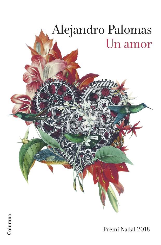 Un amor (CAT) | 9788466423526 | Alejandro Palomas | Llibreria online de Figueres i Empordà