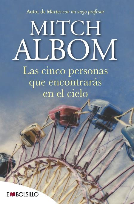 Las cinco personas que encontrarás en el cielo | 9788415140160 | Albom, Mitch | Llibreria online de Figueres i Empordà