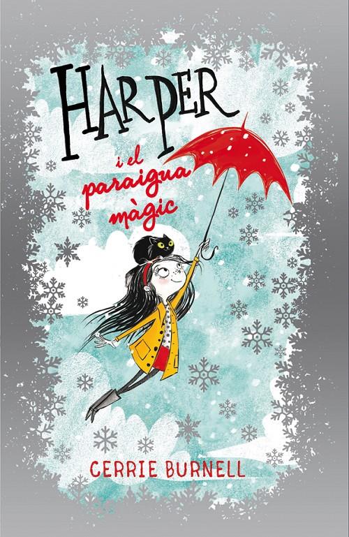 Harper i el paraigua màgic | 9788424660468 | Burnell, Cerrie | Librería online de Figueres / Empordà