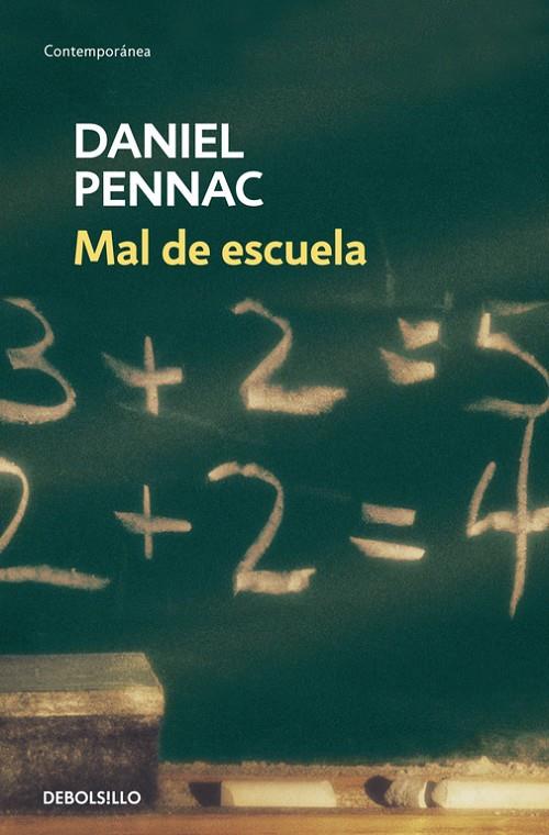 Mal de escuela | 9788499080246 | Pennac, Daniel | Llibreria online de Figueres i Empordà