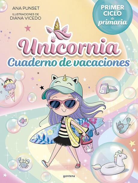 Unicornia - Cuaderno de vacaciones. Primer ciclo de primaria | 9788419975140 | Punset, Ana | Librería online de Figueres / Empordà