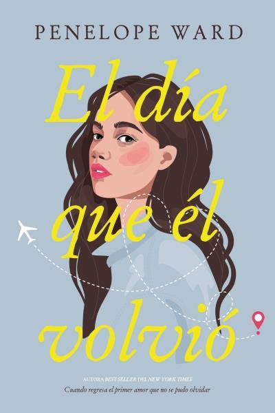 El día que él volvió | 9788417421618 | Ward, Penelope | Llibreria online de Figueres i Empordà