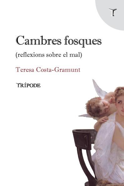 Cambres fosques | 9788412817966 | Costa-Gramunt, Teresa | Llibreria online de Figueres i Empordà