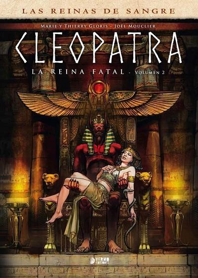 CLEOPATRA: LA REINA FATAL #02 | 9788410446229 | Gloris, Thierry / Gloris, Marie / Mouclier, Joël | Llibreria online de Figueres i Empordà