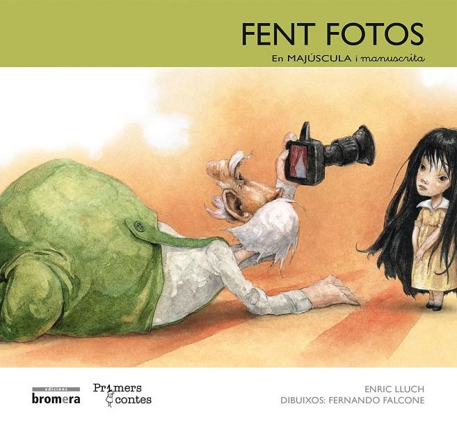 Fent fotos  (MAJ+Man) | 9788490260784 | Lluch Girbés, Enric | Llibreria online de Figueres i Empordà