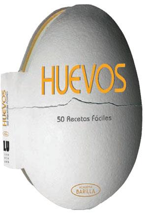 Huevos. 50 Recetas fáciles | 9788415372462 | ACADEMIA BARILLA | Llibreria online de Figueres i Empordà