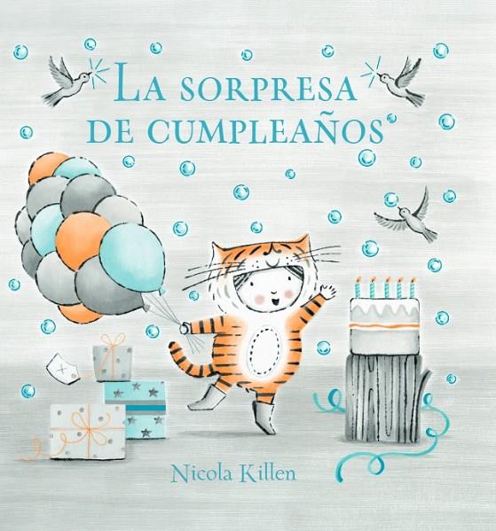 La sorpresa de cumpleaños | 9788448866952 | Killen, Nicola | Librería online de Figueres / Empordà