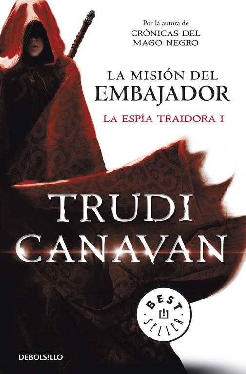 La misión del embajador (La espía traidora 1) | 9788490323946 | Trudi Canavan | Llibreria online de Figueres i Empordà