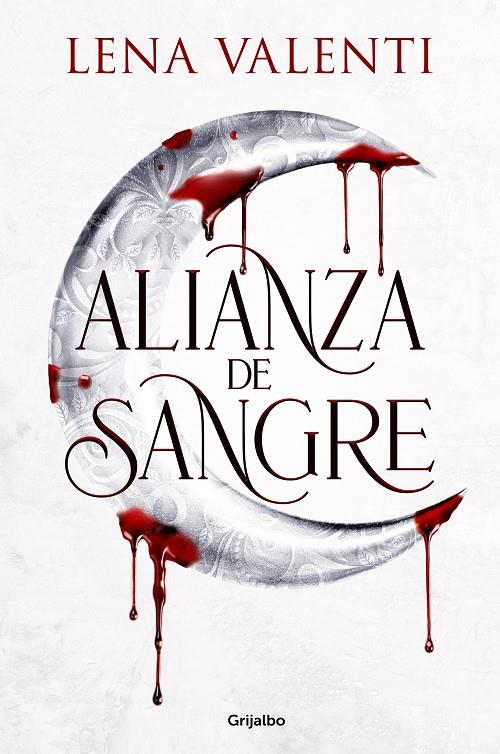 Alianza de sangre | 9788425367694 | Valenti, Lena | Librería online de Figueres / Empordà