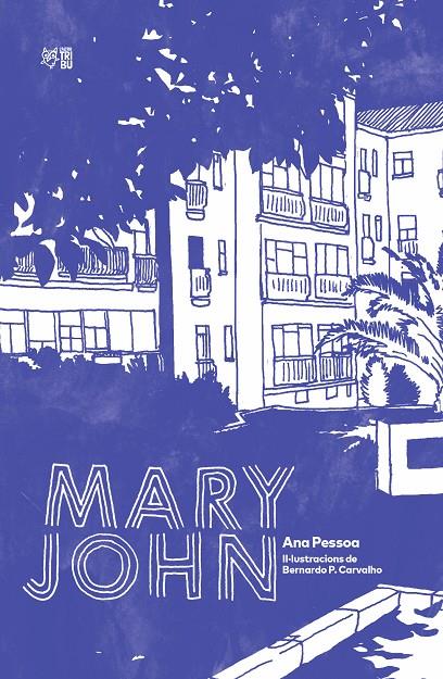 Mary John | 9788412322972 | Pessoa, Ana | Llibreria online de Figueres i Empordà