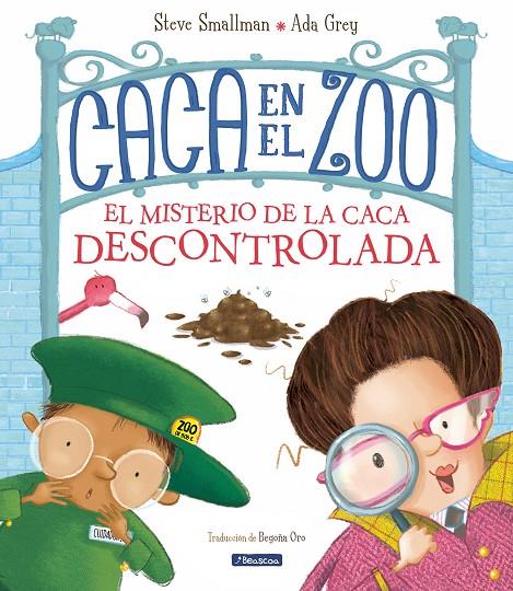 Caca en el zoo. El misterio de la caca descontrolada | 9788448862572 | Smallman, Steve/Gray, Ada | Llibreria online de Figueres i Empordà