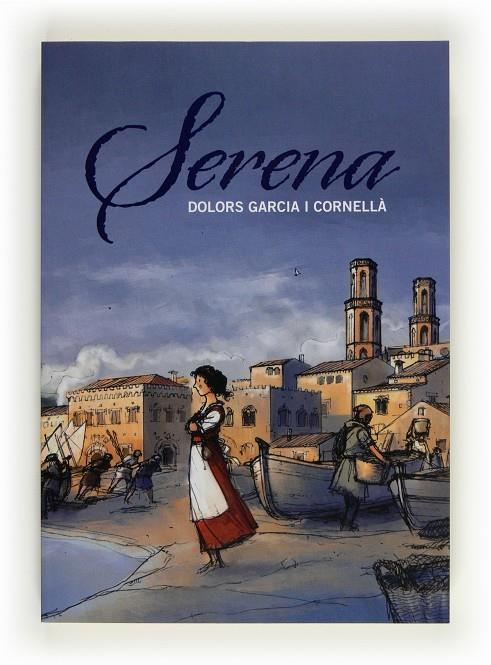 SERENA | 9788466130257 | Garcia i Cornellà, Dolors | Llibreria online de Figueres i Empordà