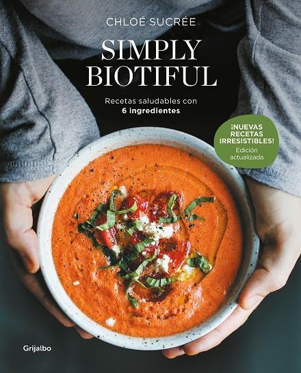 Simply Biotiful (edición actualizada) | 9788425368349 | Sucrée, Chloé | Llibreria online de Figueres i Empordà