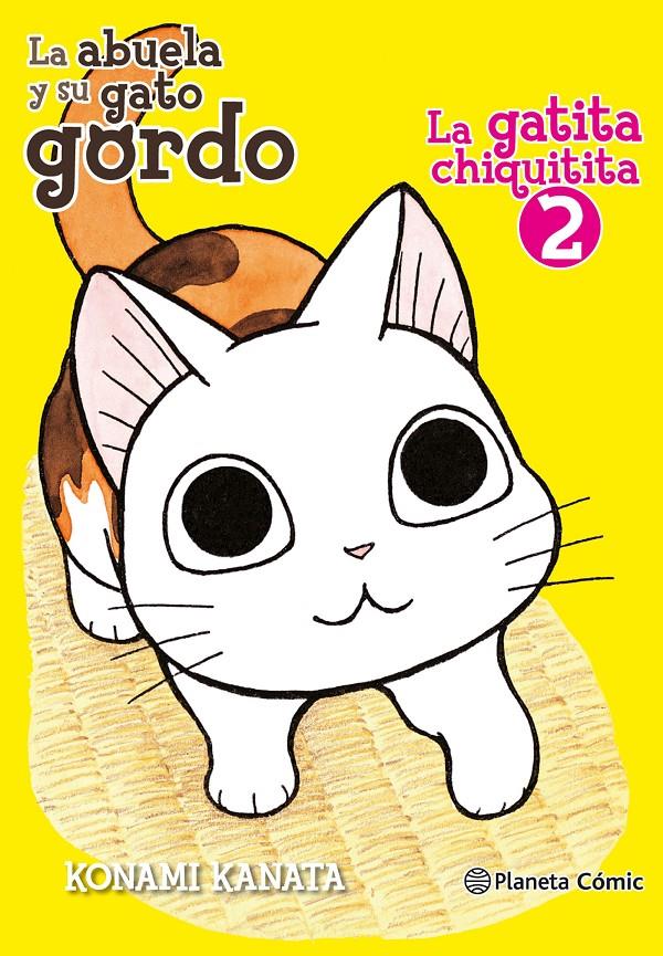 La gatita chiquitita nº 02/02 | 9788491467090 | Kanata, Konami | Llibreria online de Figueres i Empordà