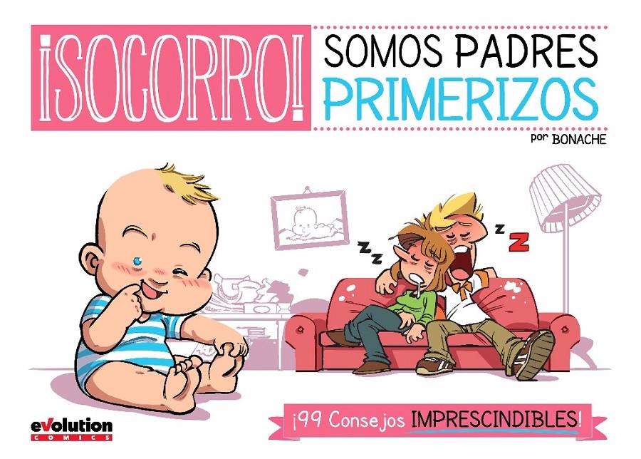 ¡SOCORRO!SOMOS PADRES PRIMERIZOS | 9788490941096 | Bonache, J. C. | Librería online de Figueres / Empordà