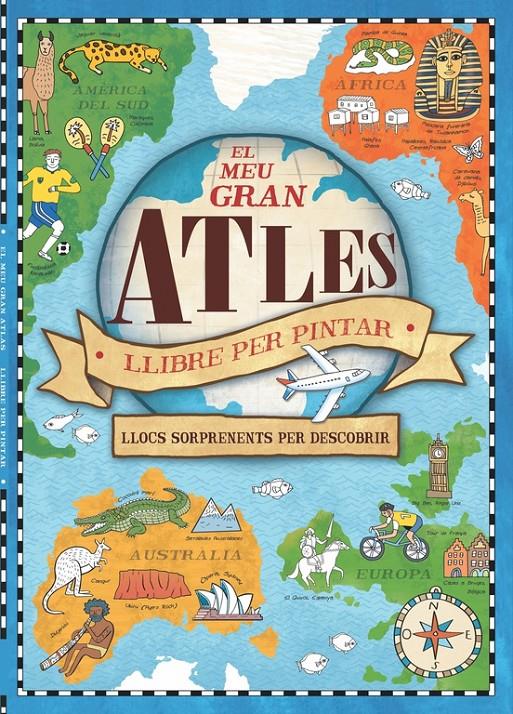 El meu gran Atles. Llibre per pintar | 9788448846435 | VARIOS AUTORES/HUGHES, NATALIE | Llibreria online de Figueres i Empordà