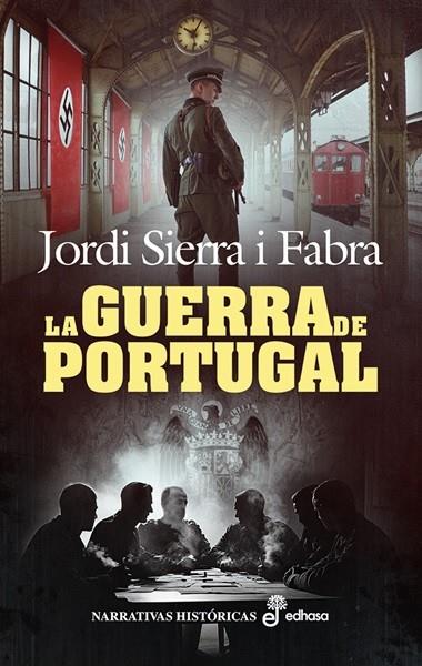 La guerra de Portugal | 9788435064590 | Sierra i Fabra, Jordi | Librería online de Figueres / Empordà