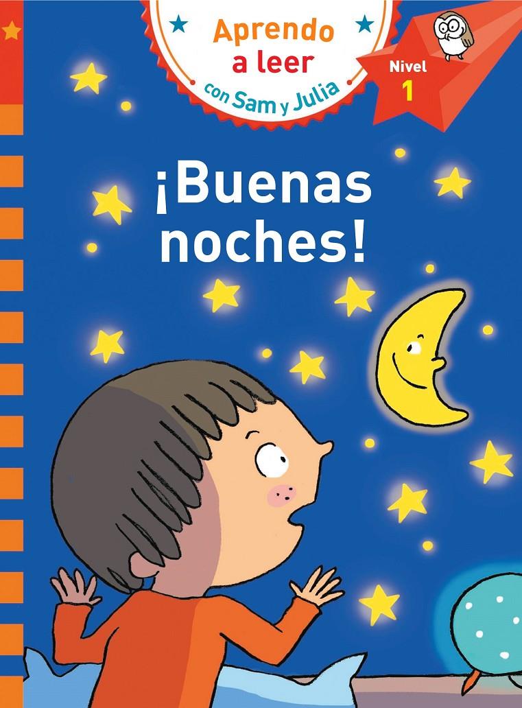 ¡Buenas noches! (Aprendo a leer con Sam y Julia Nivel 1) | 9788448853266 | VVAA | Llibreria online de Figueres i Empordà