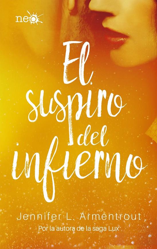 El suspiro del infierno | 9788417114046 | L. Armentrout, Jennifer | Llibreria online de Figueres i Empordà