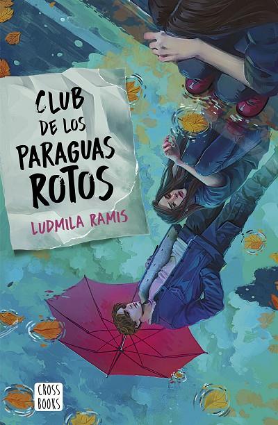 Club de los paraguas rotos | 9788408276401 | Ramis, Ludmila | Llibreria online de Figueres i Empordà