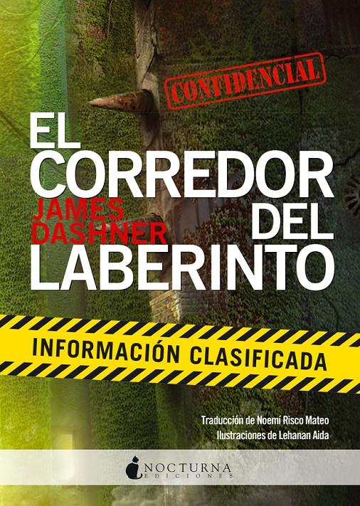 El corredor del laberinto: Información clasificada | 9788494335433 | Dashner, James | Llibreria online de Figueres i Empordà