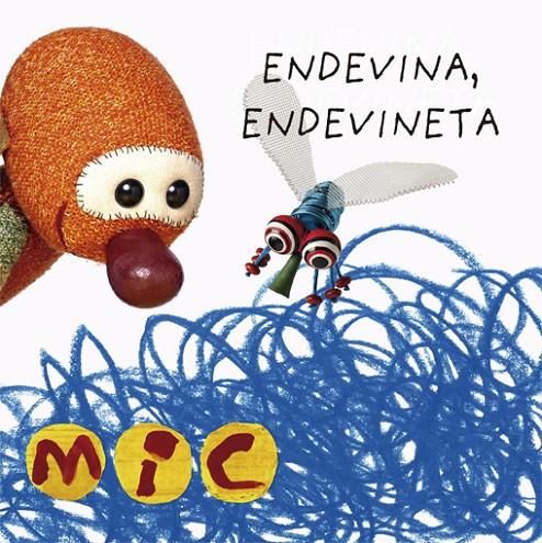 MIC. Endevina, endevineta #02 | 9788424672577 | Gimó, Laia/Meseguer, Maica/Trias, Manel | Llibreria online de Figueres i Empordà