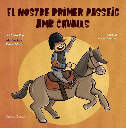 El nostre primer passeig amb cavalls | 9788412465174 | Serra Vila, Eva | Llibreria online de Figueres i Empordà