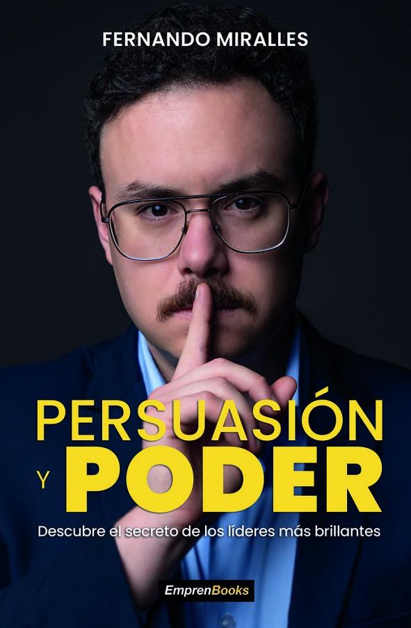 PERSUASION Y PODER | 9788417932879 | Miralles, Fernando | Llibreria online de Figueres i Empordà