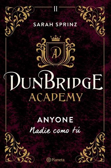 Dunbridge Academy. Anyone | 9788408275862 | Sprinz, Sarah | Llibreria online de Figueres i Empordà