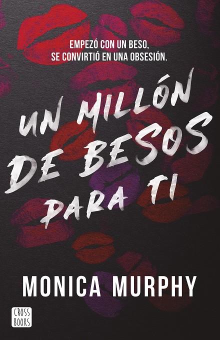 Un millón de besos para ti | 9788408293569 | Murphy, Monica | Llibreria online de Figueres i Empordà