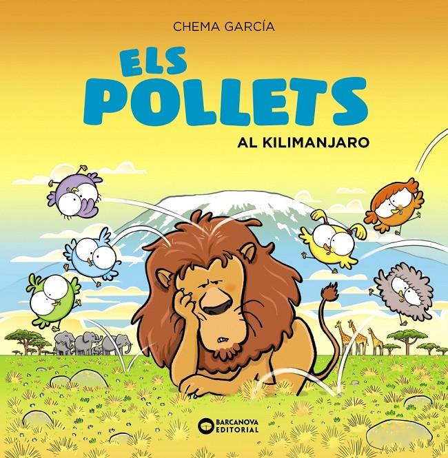 Els pollets al Kilimanjaro (PAL) | 9788448951733 | García, Chema | Llibreria online de Figueres i Empordà