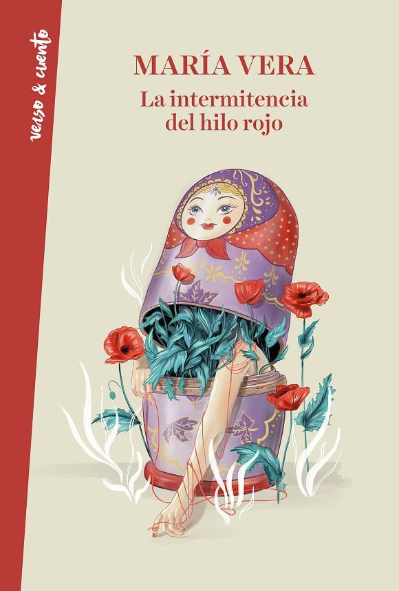 La intermitencia del hilo rojo | 9788403521629 | Vera, María | Llibreria online de Figueres i Empordà