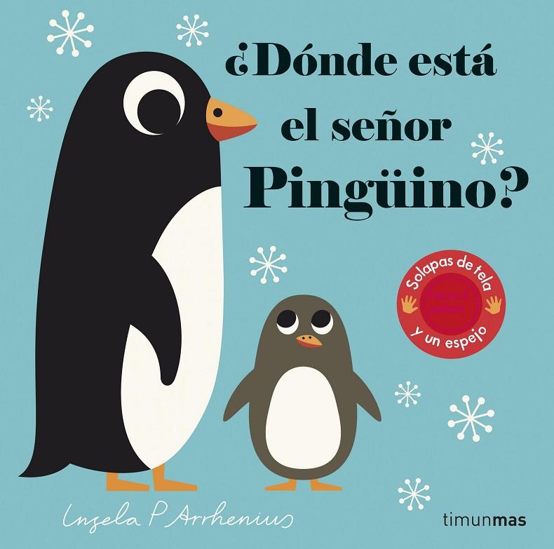 ¿Dónde está el señor Pingüino? | 9788408227779 | Arrhenius, Ingela P. | Llibreria online de Figueres i Empordà