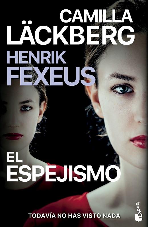 El espejismo | 9788408298472 | Läckberg, Camilla/Fexeus, Henrik | Librería online de Figueres / Empordà