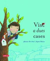 Visc a dues cases | 9788496708389 | De Smet, Marian/Talsma, Nynke | Llibreria online de Figueres i Empordà