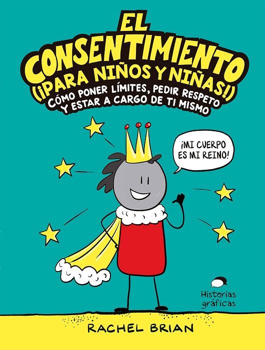 El consentimiento (¡para niños y niñas!) | 9788449456053 | Brian, Rachel | Llibreria online de Figueres i Empordà