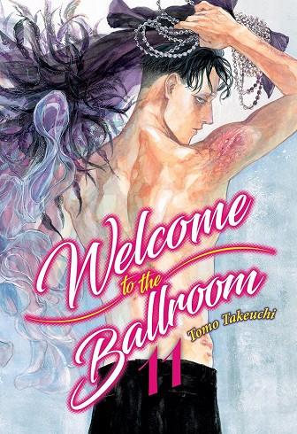 WELCOME TO THE BALLROOM #11 | 9788418788789 | Takeuchi, Tomo | Llibreria online de Figueres i Empordà