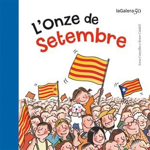 L'Onze de Setembre | 9788424647315 | Canyelles, Anna | Llibreria online de Figueres i Empordà