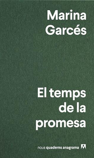 El temps de la promesa | 9788433913319 | Garcés, Marina | Llibreria online de Figueres i Empordà