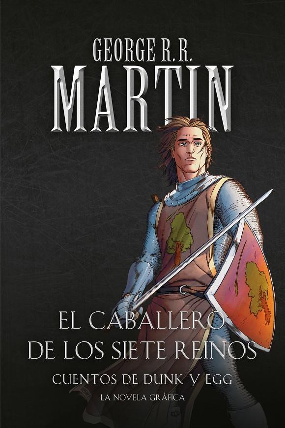 El caballero de los Siete Reinos: Cuentos de Dunk y Egg | 9788466346368 | Martin, George R.R. | Librería online de Figueres / Empordà