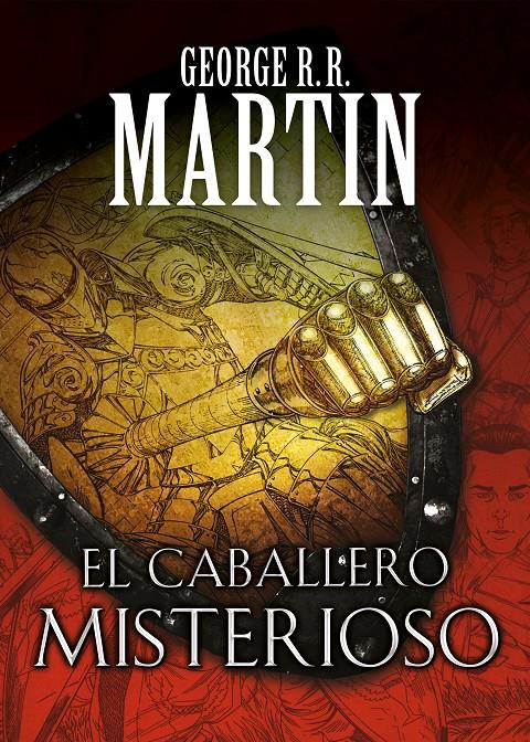 El caballero misterioso (Cuentos de Dunk y Egg: El caballero de los Siete Reinos) | 9788466344845 | Martin, George R.R. | Llibreria online de Figueres i Empordà