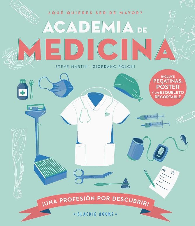 Academia de MEDICINA | 9788418733727 | Martin, Steve/Keoghan, Angela | Llibreria online de Figueres i Empordà