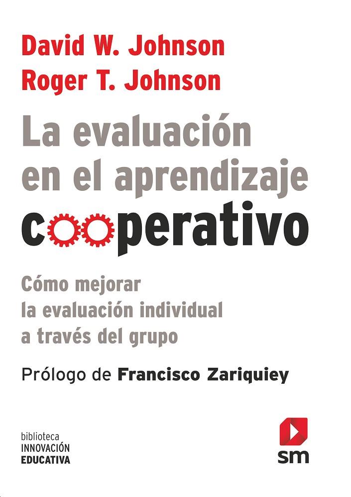 LA EVALUACION EN EL APRENDIZAJE COOPERAT | 9788467555448 | Johnson, David W./Johnson, Roger T. | Llibreria online de Figueres i Empordà