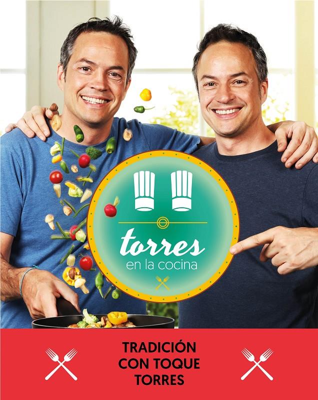 Torres en la cocina #03 | 9788401021374 | Torres, Sergio/Torres, Javier | Llibreria online de Figueres i Empordà