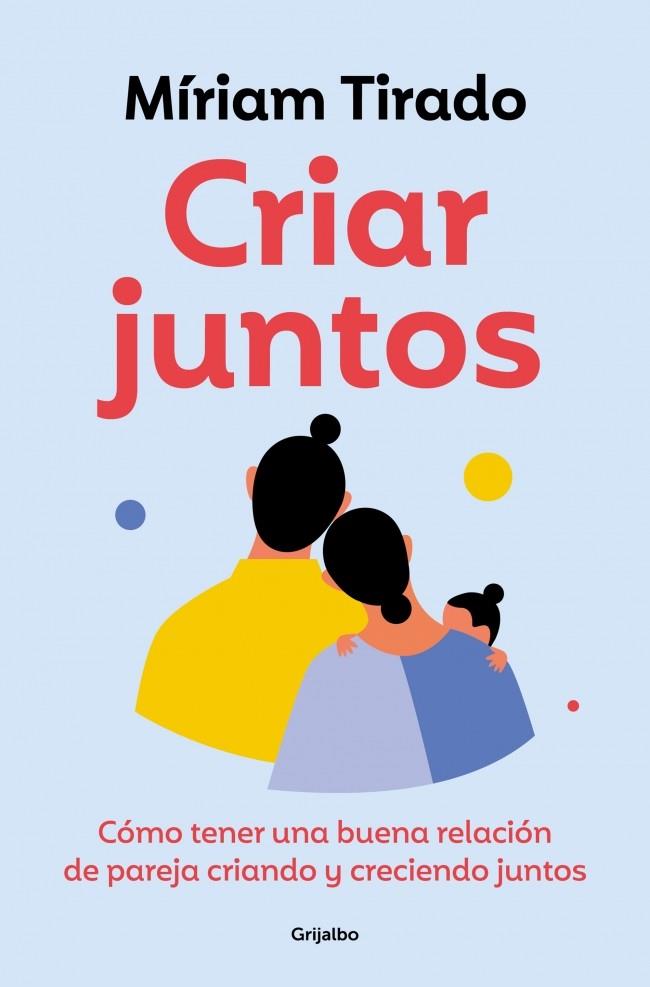 Criar juntos | 9788425365607 | Tirado, Míriam | Librería online de Figueres / Empordà