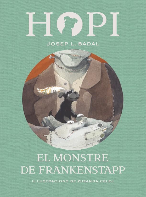 Hopi #12. El monstre de Frankenstapp | 9788424664374 | Badal, Josep Lluís | Llibreria online de Figueres i Empordà