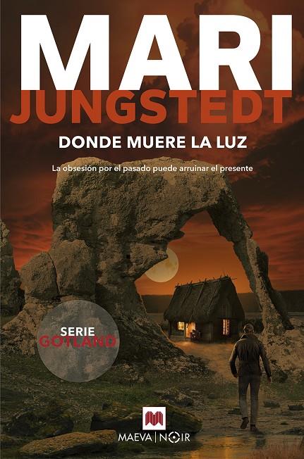 Donde muere la luz | 9788410260221 | Jungstedt, Mari | Llibreria online de Figueres i Empordà